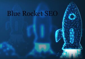 Blue Rocket Seo