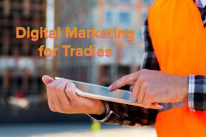Digital Marketing for Tradies