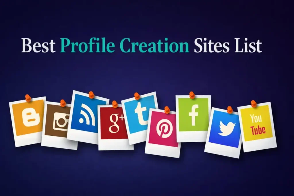 Profile Creation Sites
