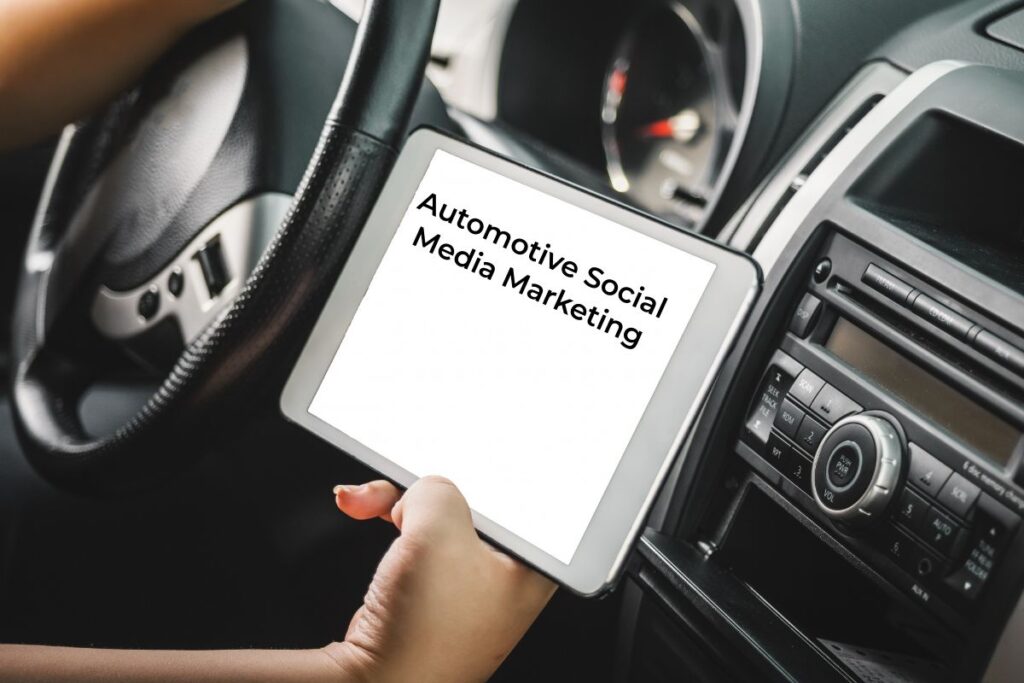 Automotive Social Media Marketing