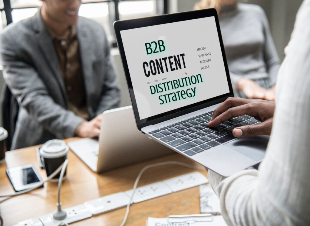 B2B Content Distribution Strategy