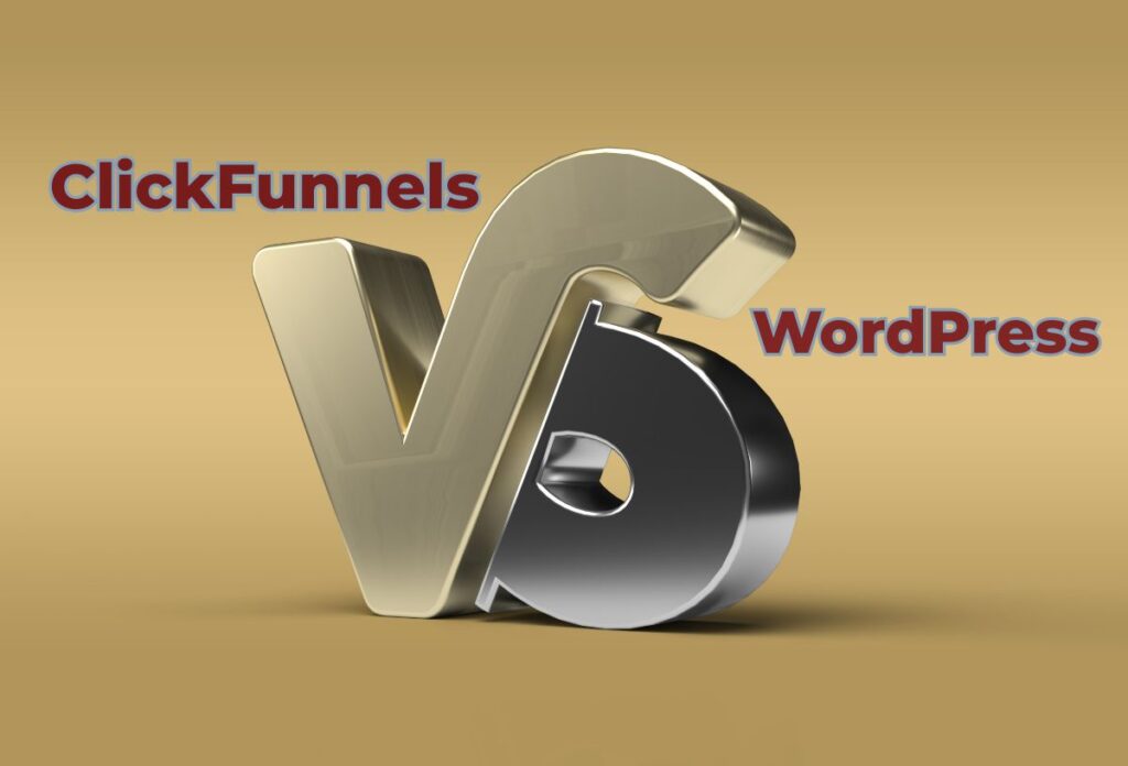 ClickFunnels vs WordPress